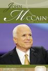 John McCain: POW & Statesman: POW & Stateman (Military Heroes) By Tom Robinson Cover Image