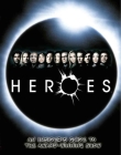 Heroes: An Insider's Guide to the Award-Winning Show Cover Image