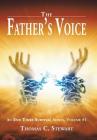 The Father's Voice: An End Times Survival Series, Volume #1 Cover Image