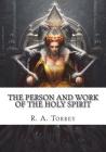 The Person and Work of The Holy Spirit Cover Image