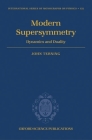 Modern Supersymmetry: Dynamics and Duality By John Terning Cover Image