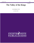 The Valley of the Kings: Score & Parts (Eighth Note Publications) By David Marlatt (Composer) Cover Image