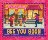 See You Soon By Mariame Kaba, Bianca Diaz (Illustrator) Cover Image