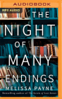 The Night of Many Endings By Melissa Payne, Almarie Guerra (Read by), Janet Metzger (Read by) Cover Image