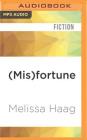 (Mis)Fortune (Judgement of the Six #2) By Melissa Haag, Tara Sands (Read by) Cover Image
