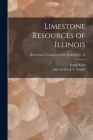 Limestone Resources of Illinois; Illinois State Geological Survey Bulletin No. 46 Cover Image