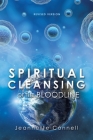 Spiritual Cleansing of the Bloodline By Jeannette Connell Cover Image