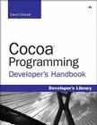 Cocoa Programming Developer's Handbook (Developer's Library) By David Chisnall Cover Image