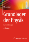 Grundlagen Der Physik: Kurz Und Knapp By Klaus Lüders Cover Image