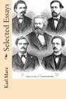 Selected Essays By H. J. Stenning (Translator), Karl Marx Cover Image