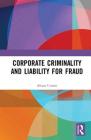 Corporate Criminality and Liability for Fraud Cover Image
