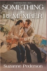 Something to Remember (Second Chance #1) Cover Image