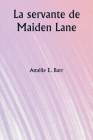 La servante de Maiden Lane Cover Image
