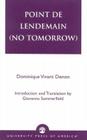 Point de Lendemain (No Tomorrow) By Dominique Denon, Giovanna Summerfield (Translator) Cover Image