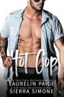Hot Cop By Laurelin Paige, Sierra Simone Cover Image