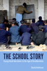 The School Story: Young Adult Narratives in the Age of Neoliberalism (Children's Literature Association) Cover Image