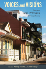 Voices and Visions: Essays on New Orleans's Literary History Cover Image