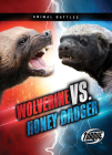 Wolverine vs. Honey Badger By Kieran Downs Cover Image