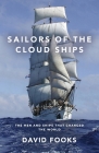 Sailors of the Cloud Ships By David Fooks Cover Image