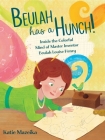 Beulah Has a Hunch!: Inside the Colorful Mind of Master Inventor Beulah Louise Henry By Katie Mazeika, Katie Mazeika (Illustrator) Cover Image