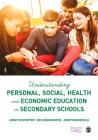 Understanding Personal, Social, Health and Economic Education in Secondary Schools By Jenny McWhirter, Nick Boddington, Jenny Barksfield Cover Image