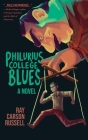 Philurius College Blues By Ray Carson Russell Cover Image