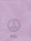 Peace: College Ruled Composition Notebook Cover Image
