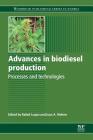 Advances in Biodiesel Production: Processes and Technologies Cover Image