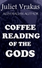 Coffee Reading Of The Gods Cover Image
