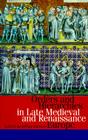 Orders and Hierarchies in Late Medieval and Renaissance Europe Cover Image