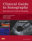 Clinical Guide to Sonography: Exercises for Critical Thinking Cover Image