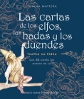 Las Cartas de Los Elfos, Hadas Y Duendes By Tizziana Mattera Cover Image