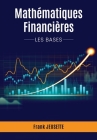 Mathématiques Financières: Les bases Cover Image