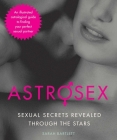 Astrosex: Sexual Secrets Revealed through the Stars Cover Image