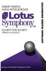 Lotus Symphony Schritt Für Schritt: Version 2.0 Deutsch By Ekbert Hering, Hans-Peter Bürgler (Editor) Cover Image