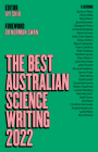 The Best Australian Science Writing 2022 (The Best Australian Science Writing Seri) By Ivy Shih (Editor) Cover Image