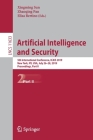 Artificial Intelligence and Security: 5th International Conference, Icais 2019, New York, Ny, Usa, July 26-28, 2019, Proceedings, Part II By Xingming Sun (Editor), Zhaoqing Pan (Editor), Elisa Bertino (Editor) Cover Image
