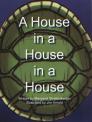 A House in a House in a House Cover Image