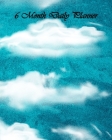 Clouds 6 Month Daily Planner By Dakiara Cover Image