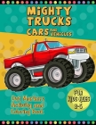 Mighty Trucks Cars And Vehicles Dot Markers Activity And Coloring Book For Kids Ages 2-6: A Very Useful And Perfect Way To Learn Paint And Art With Th Cover Image