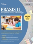 Praxis II Principles of Learning and Teaching 5-9 Study Guide 2019-2020: Test Prep and Practice Test Questions for the Praxis PLT 5623 Exam Cover Image