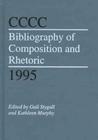 CCCC Bibliography of Composition and Rhetoric 1995 Cover Image