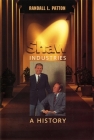 Shaw Industries: A History By Randall L. Patton Cover Image