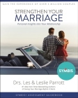 Strengthen Your Marriage: Personal Insights Into Your Relationship By Les Parrott, Leslie Parrott Cover Image