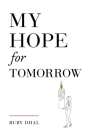 My Hope for Tomorrow (Second Edition) Cover Image