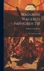 Washashe Wageress Pahvgreh Tse: The Osage First Book By William Comb Regus Cover Image