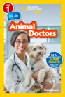 National Geographic Readers: Animal Doctors (Level 1/Co-Reader) Cover Image