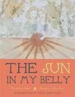 The Sun in My Belly Cover Image