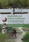 Biodiversity and Human Livelihoods in Protected Areas: Case Studies from the Malay Archipelago By Navjot S. Sodhi (Editor), Greg Acciaioli (Editor), Maribeth Erb (Editor) Cover Image