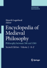 Encyclopedia of Medieval Philosophy: Philosophy Between 500 and 1500 By Henrik Lagerlund (Editor) Cover Image